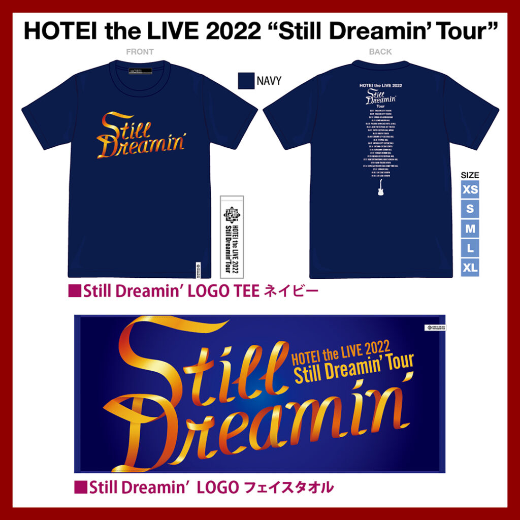Still Dreamin' Tour」開催記念グッズの通販事前販売決定！ | Info