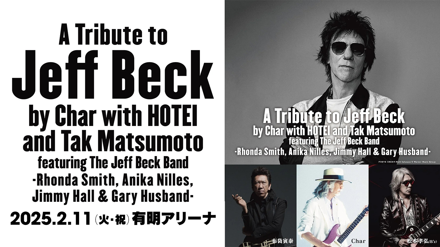 A Tribute to Jeff Beck by Char with HOTEI and Tak Matsumoto featuring The Jeff Beck Band